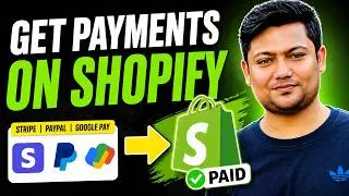 Shopify Payments Setup | How to Add Payment Method & Gateway (Step-by-Step)
