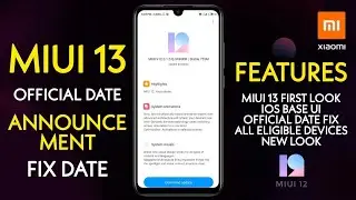 MIUI 13 OFFICIAL DATE ANNOUNCEMENT | RELEASE DATE FIX | IOS BASE UI | ULTRA LEVEL FEATURES 😍