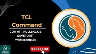 Exploring Advanced TCL Commands for SQL Database Management||TCL  Tips & Tricks for SQL Optimization