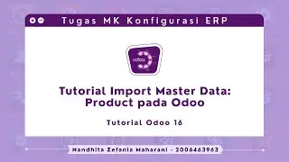 [Odoo 16] Tutorial Import Master Data: Product pada Odoo