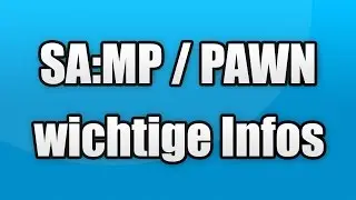 SA:MP / PAWN Tutorials - Wichtige Ankündigung, Skype, TS