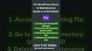 Fix WordPress Stuck in Maintenance Mode in 1 Click 🔧 | CodePress Academy 