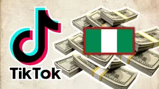 How To Make Money On TikTok in Nigeria in 2021