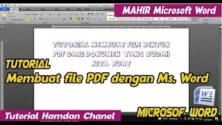 Tutorial on Creating PDF Format Files from Existing Documents