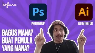 Photoshop vs Illustrator BAGUS MANA?!