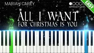 Mariah Carey - All I Want For Christmas Is You | EASY Piano Tutorial with accompaniment