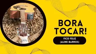 Como tocar Fico feliz (Aline Barros) no Violão #auladeviolao #violãoparainiciantes #comotocar