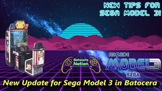 New Update for Sega Model 3 in Batocera