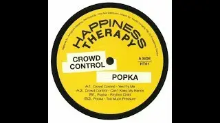 POPKA - TOO MUCH PRESSURE (HAPPINESS THERAPY)