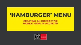 Axure RP 9, week 9.6, creating an interactive mobile menu
