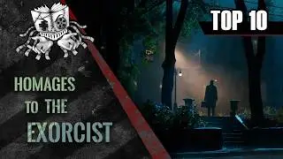 Top 10 Best Homages to The Exorcist in Movies and TV Series