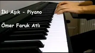 Ersay Üner  - İki Aşık | Piyano |