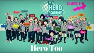 Hero Too / My Hero Academia OST / Song Lyrics / Karaoke