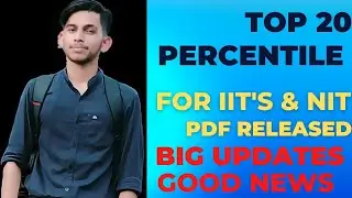 Top 20 percentile for jee mains 2023