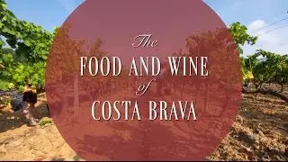 Food+Wine of Costa Brava