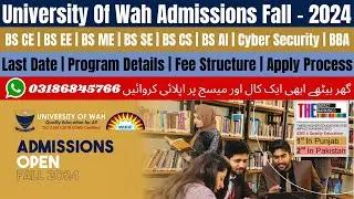 University of Wah Admission 2024 | University of Wah Cantt | University of Wah Fee Structure