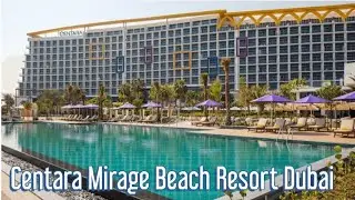 Centara Mirage Beach Resort Dubai