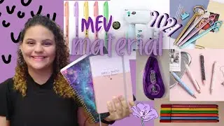 MEU MATERIAL ESCOLAR 2021 | Lore Almeida