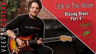 Blazing Blues - Part 4 - Lick of The Week - #10