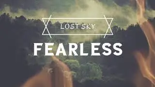LOST SKY -FEERLESS