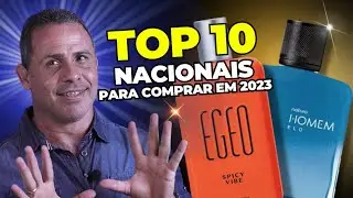 Os melhores perfumes nacionais para comprar em 2023! Os mais POTENTES e ELOGIADOS