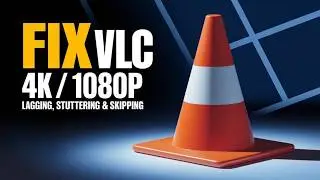 Fix VLC Media Player Crashing Lagging Skipping VLC Player 4K Video Lag
