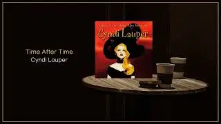 Cyndi Lauper - Time After Time / FLAC File