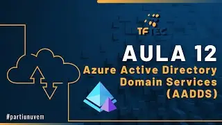 AULA12 - Implementando o Active Directory DS como serviço no Azure - 