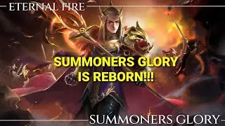 Best Mobile Gacha/Idle Game Is REBORN! || Summoners Glory - Eternal Fire ||