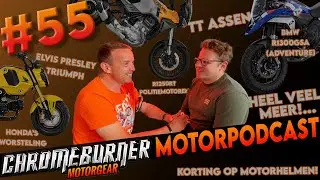 ChromeBurner MotorPodcast #55: Motorvakantie in zicht