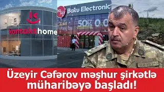Üzeyir Cəfərov məşhur şirkətlə müharibəyə başladı!