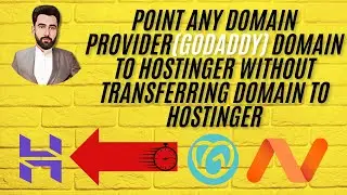 Point Any Domain Provider(Godaddy) domain to Hostinger's Hosting without Transferring Domain