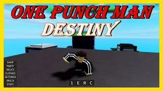 Roblox [One Punch Man: Destiny] - New Release Gameplay (No Commentary)