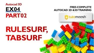 EX04-PART 02 Surface Modelling using AutoCAD RULESURF, TABSURF