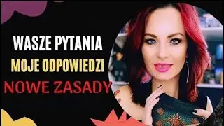 Wasze pytania - Moje odpowiedzi S02