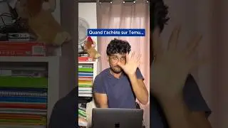 Quand t’achète sur Temu… 
