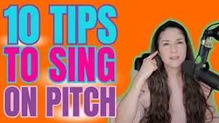 10 Tips To Sing On Pitch