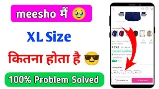 meesho me xl size kitna hota hai | what is the meaning of xl size