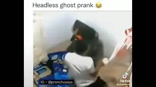 Headless ghost Prank {( Horror Headless Ghost Prank You Will Be Scared By See This )}