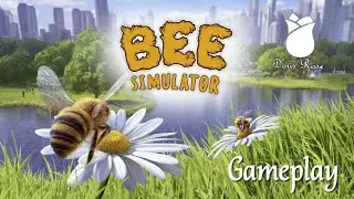 Bee Simulator Gameplay