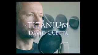 TITANIUM - David Guetta Ft. Sia