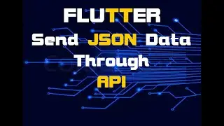 Flutter | POST Data To Server In JSON Format Through API Using Dio | PHP API