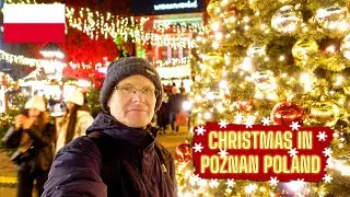 CHRISTMAS in POLAND | A Grand Tour of POZNAN! 🇵🇱