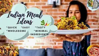 5 Healthy and Tasty INDIAN MEAL IDEAS 🍲 » for the busy work/study 📚 week (vegetarian/vegan options)