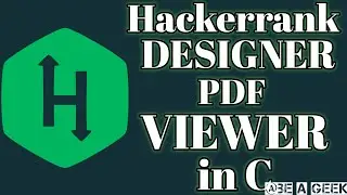 Designer PDF viewer hackerrank solution in c @BE A GEEK | Hindi |