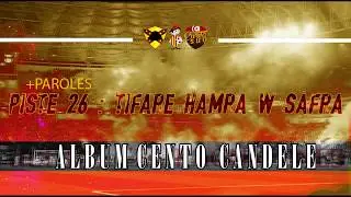 ALBUM CENTO CANDELE +PAROLES | PISTE 26: Hamra w Safra Tifare
