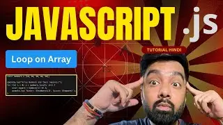 Loop on Array Javascript Tutorial 20