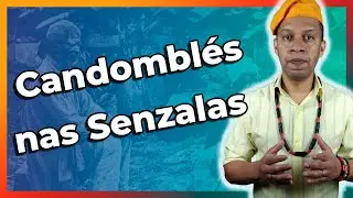 TODA VERDADE sobre o CANDOMBLÉ nas SENZALAS?