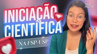 INICIAÇÃO CIENTIFICA EM OUTRA INSTITUIÇÃO DIFERENTE DA SUA| COMO CONSEGUI BOLSA NA FSP.USP .