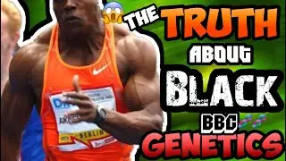 BLACK GENETICS - WHY DO THEY BUILD MUSCLE FASTER, RUN FASTER, AND JUMP HIGHER? THE SCIENCE EXPLAINS!